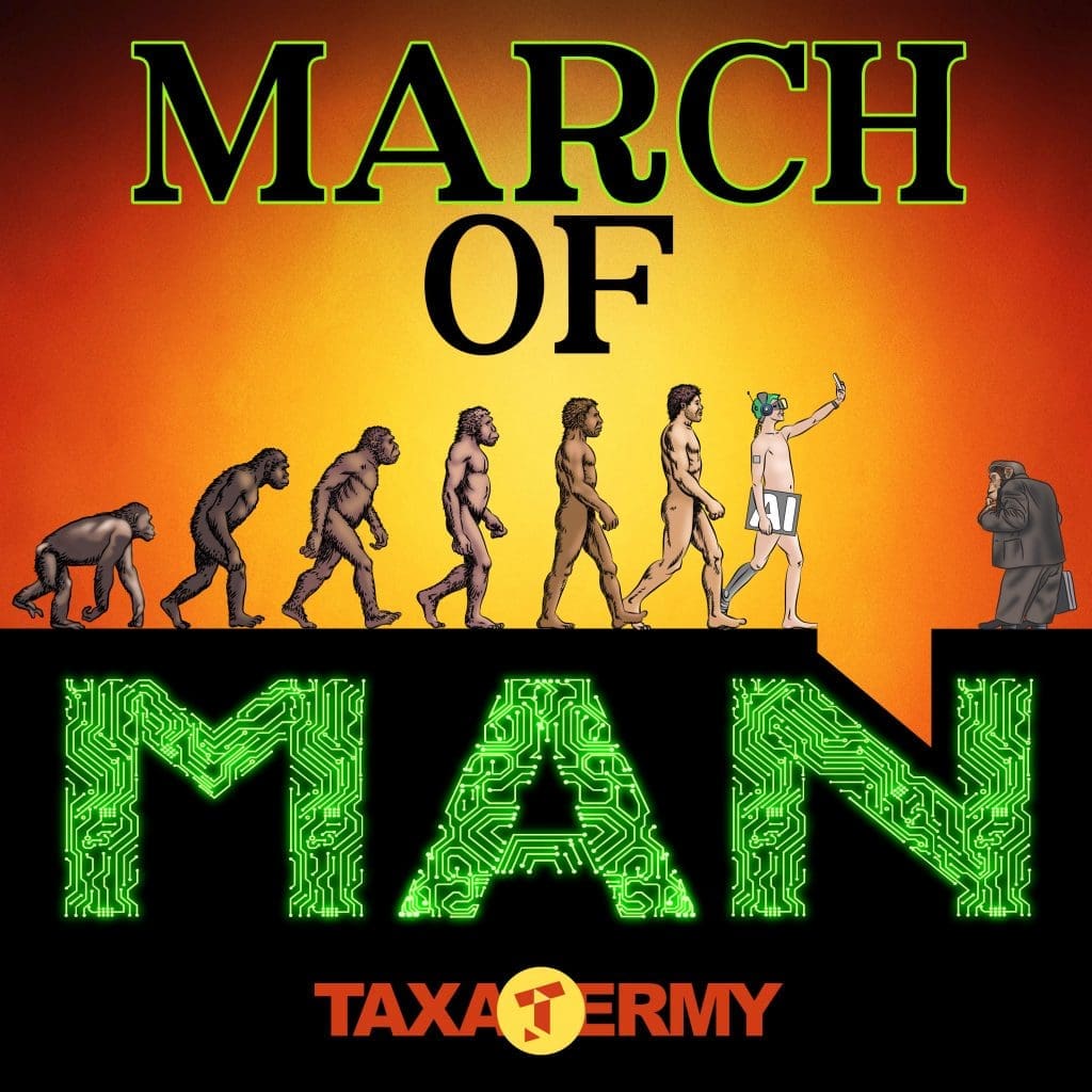 MARCH OF MAN